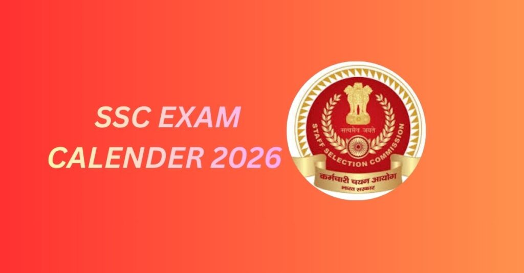 SSC Exam Calendar 2026