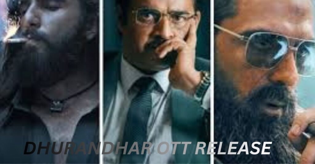 Dhurandhar OTT Release update