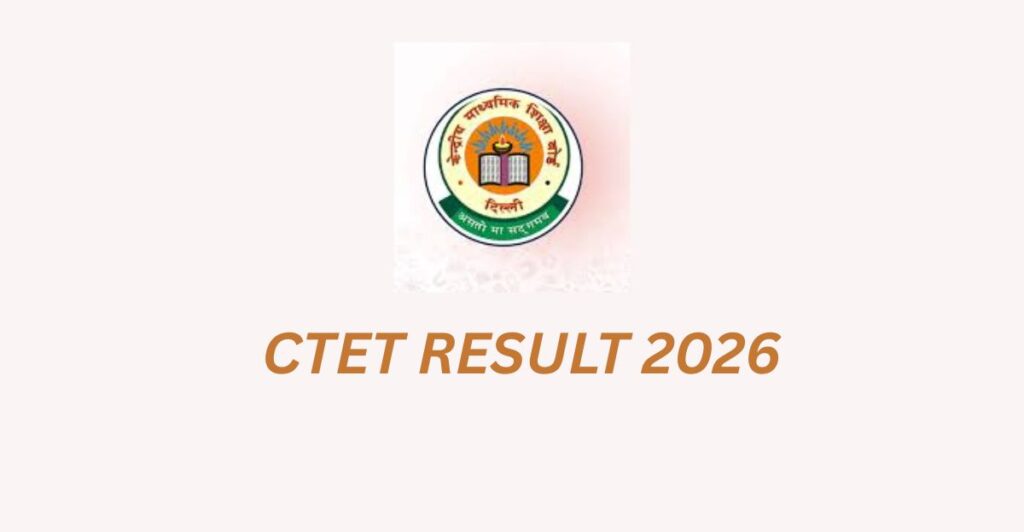CTET RESULT 2026
