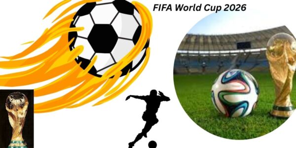 FIFA World Cup 2026: इतिहास का सबसे बड़ा फुटबॉल महाकुंभ