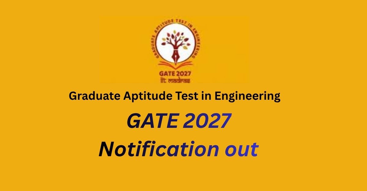 GATE 2027 Exam Date Out