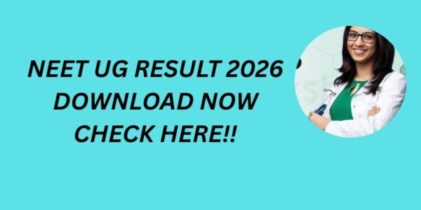 NEET UG RESULT 2026 DOWNLOAD NOW CHECK HERE!!